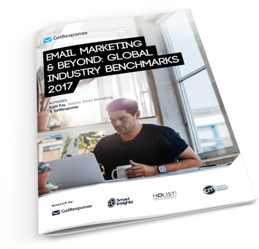 Email Marketing &amp; Beyond: Global Industry Benchmarks 2017